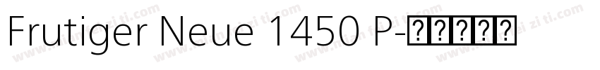 Frutiger Neue 1450 P字体转换